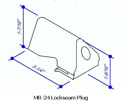 MR-24 Lock Seam Plug