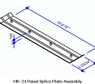 MR-24 Panel Splice Plate Assembly